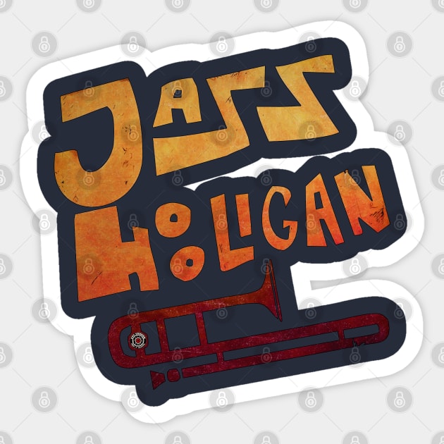 Mighty Jazz Hooligan - Eye Voodoo Sticker by eyevoodoo